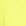Bright Yellow